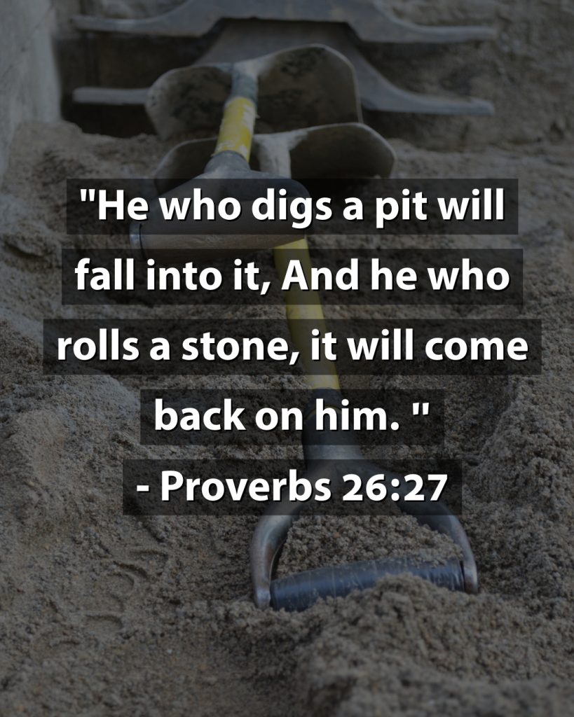 Proverbs 26:27